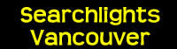 Searchlight promotions Vancouver